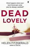 Dead Lovely 0571317316 Book Cover