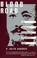 Blood Road: The Mystery of Shen Dingyi in Revolutionary China 0520213866 Book Cover