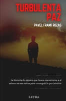 Turbulenta paz 6124824272 Book Cover