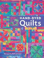 Hand-Dyed Quilts 1402752652 Book Cover
