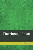 The Husbandman B0G3PS67JN Book Cover