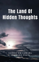 The Land Of Hidden Thoughts 9360161829 Book Cover