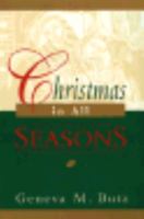 Christmas in All Seasons 0829810684 Book Cover