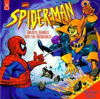 Ghosts, Ghouls and the Hobgoblin (Spider-Man (Marvel)) 1570824436 Book Cover