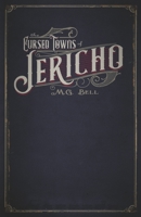 The Cursed Towns of Jericho B0C8CB2ZMV Book Cover