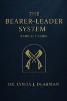 The BEARER-LEADER System: Ancient Mandates: Modern Assignments B0GNC8V8DB Book Cover
