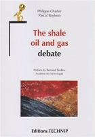 The Shale Oil and Gas Debate 2710811537 Book Cover