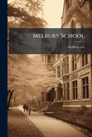 Melbury School 1273366980 Book Cover