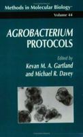 Agrobacterium Protocols (Methods in Molecular Biology) 0896033023 Book Cover