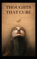 Thoughts That Cure: Harnessing Mental Energy for Healing B0FJ7TLKGW Book Cover