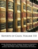 Reports of Cases, Volume 110 1344108830 Book Cover