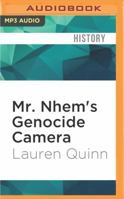 Mr. Nhem's Genocide Cinema 1536618136 Book Cover