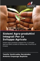 Sistemi Agro-produttivi Integrali Per Lo Sviluppo Agricolo (Italian Edition) 6208636183 Book Cover