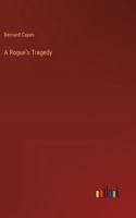 A Rogue's Tragedy 9357978801 Book Cover