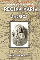 Regina Maria �n America 0359965008 Book Cover