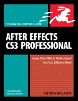 After Effects CS3 Professional for Windows and Macintosh: Visual QuickPro Guide (Visual Quickpro Guide) 0321526341 Book Cover