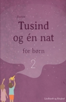 Tusind og én nat for børn 2 8711885394 Book Cover