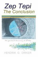 Zep Tepi: The Conclusion 0620367814 Book Cover