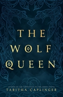 The Wolf Queen 1948449080 Book Cover