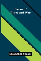 Poems of Peace and War 9376559487 Book Cover