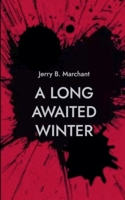 A Long Awaited Winter B0F2H4Q435 Book Cover