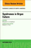 Syndromes in Organ Failure, an Issue of Nursing Clinics: Volume 53-3 0323642314 Book Cover
