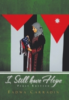 I Still Have Hope 147977636X Book Cover