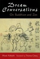 Dream Conversations: On Buddhism and Zen 157062206X Book Cover