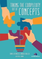 Taking the Complexity Out of Concepts B0CHL1FYPM Book Cover