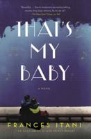 That's My Baby 1443447803 Book Cover