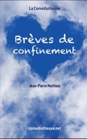 Brèves de confinement 2377055087 Book Cover