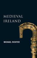 Medieval Ireland: The Enduring Tradition (New Gill History of Ireland) 0312158122 Book Cover