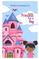 Kanoni: Princess For a Day B0BW385DX8 Book Cover