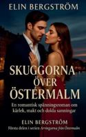 Skuggorna över Östermalm (Arvingarna Från Östermalm) (Swedish Edition) B0G56CDJZJ Book Cover