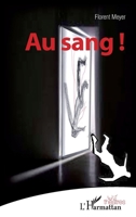 Au sang ! 2343024502 Book Cover