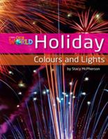 Our World Readers: Holiday Colours and Lights: British English 1285191293 Book Cover