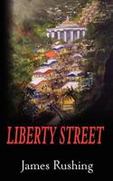 Liberty Street 1456310747 Book Cover