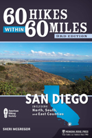 60 Hikes Within 60 Miles: San Diego (60 Hikes - Menasha Ridge) 0897327330 Book Cover