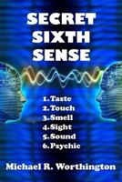 Secret Sixth Sense 1515320871 Book Cover