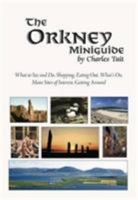 Orkney Miniguide (Charles Tait Guide Books) 1909036110 Book Cover