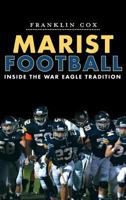 Marist Football: Inside the War Eagle Tradition (Sports) 1609498097 Book Cover