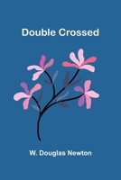 Double Crossed 9369053719 Book Cover