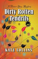 Dirty Rotten Tendrils 045123152X Book Cover