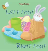 Left Foot Right Foot 0648819728 Book Cover