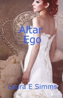 Altar Ego 1495368718 Book Cover