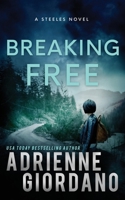 Breaking Free 1944898131 Book Cover
