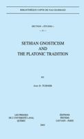 Sethian Gnosticism and the Platonic Tradition 9042910887 Book Cover