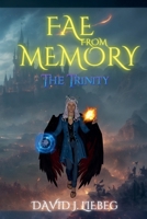 Fae from Memory (Oak Stone Chronicles) B0DS3YB9VX Book Cover
