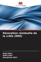 Résorption résiduelle de la crête (RRR) 6207426991 Book Cover