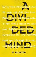 A Divided Mind 1925853268 Book Cover